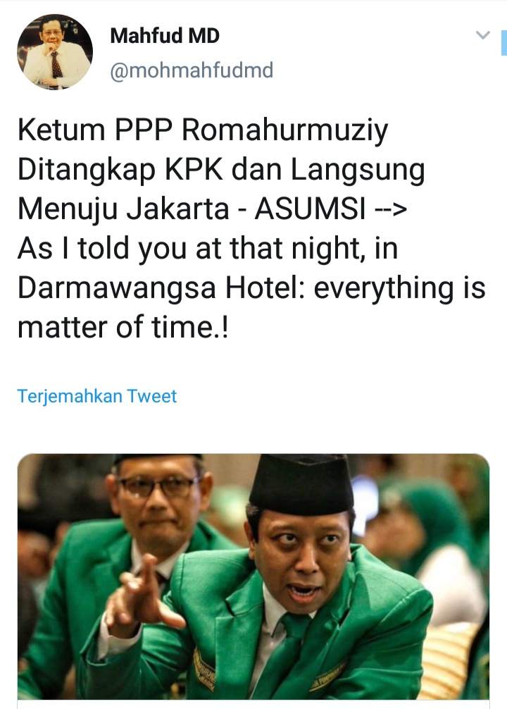 Terkait dugaan penangkapan Ketua Umum PPP Romahurmuziy, Mahfud MD respons melalui cuitan di Twitter (@twitter).