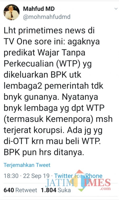 Pernyataan Mantan Ketua MK, Mahfud MD terkait predikat WTP oleh BPK di akun resmi twitternya