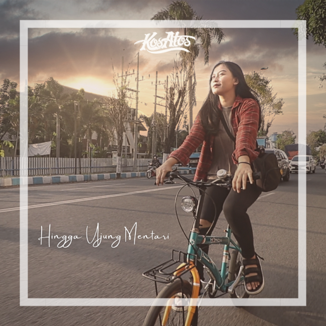Artwork cover Kos Atos - Hingga Ujung Mentari.