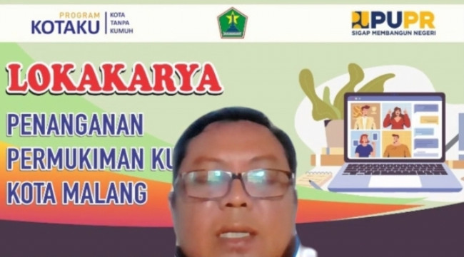 Perdalam Pemahaman Program KOTAKU, Bappeda Kota Malang Gelar Lokakarya Penanganan Permukiman Kumuh