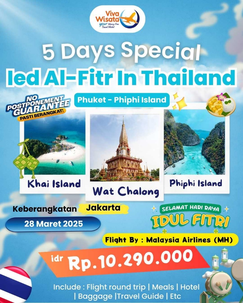 5 Days | Special Eid Al-Fitr In Thailand (Maret 2025)