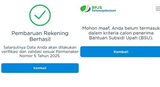 Kolase foto status pencairan BSU 2025, (kiri) update rekening berhasil dan (kanan) tidak menjadi penerima BSU 2025. (Foto: istimewa)