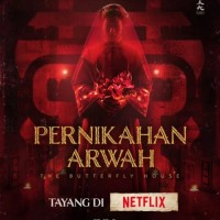 Film Pernikahan Arwah Resmi Tayang di Netflix Hari ini, Berikut Sinopsisnya