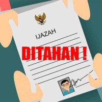 Masih dalam Penelusuran, Kasus Penahanan Ijazah di Malang Sisa 12 Orang