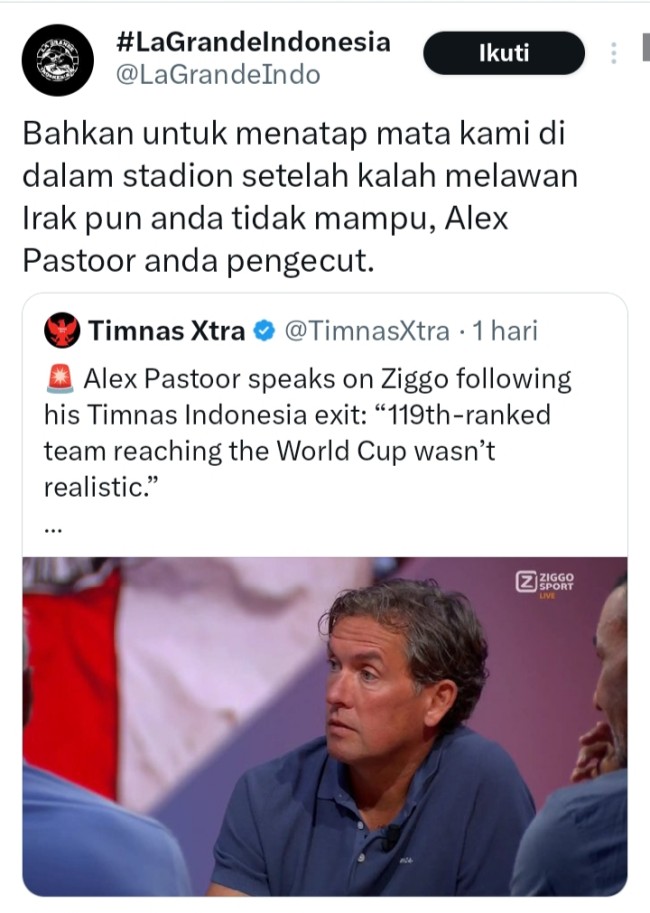 Cuitan La Grande Indonesia yang sindir Alex Pastoor. (Foto X) 
